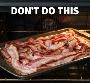 Common Mistakes & How to Avoid Them - How to Cook Bacon in the Oven